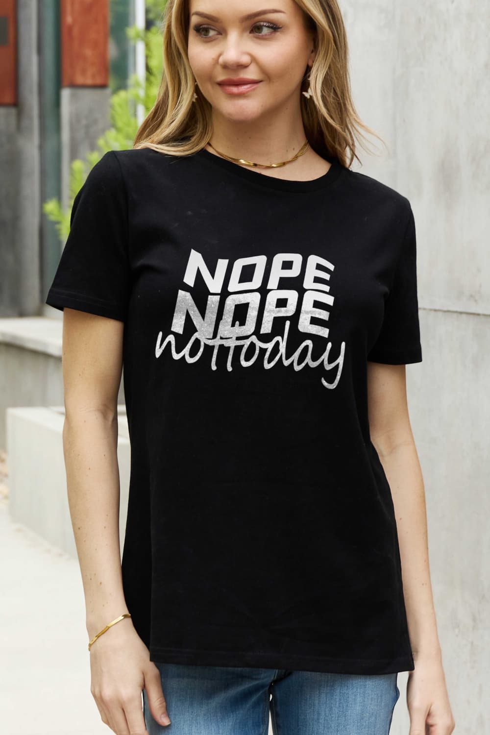 Simply Love Full Size NOPE NOPE NOT TODAY Graphic Cotton Tee